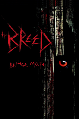 The Breed - Blutige Meute