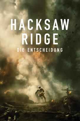 Hacksaw Ridge – Die Entscheidung